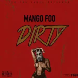 Instrumental: Mango Foo - Dirty (Produced By Dirty Vans & Willy D)